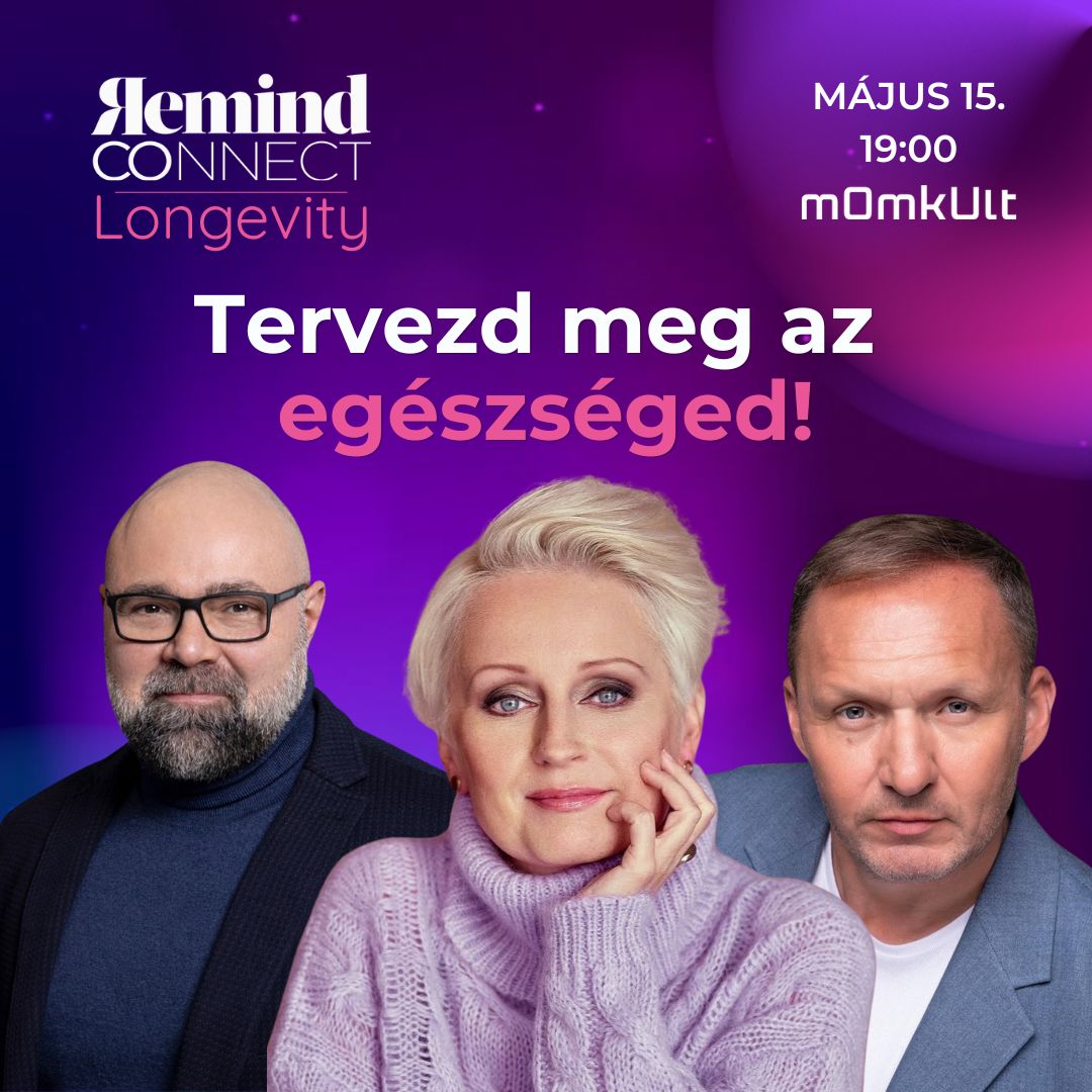 Remind Connect Longevity – Tervezd meg az egészséged!
